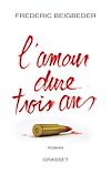 Télécharger cet ebook : L'amour dure trois ans