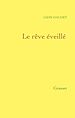 Téléchargez le livre numérique:  Le rêve éveillé