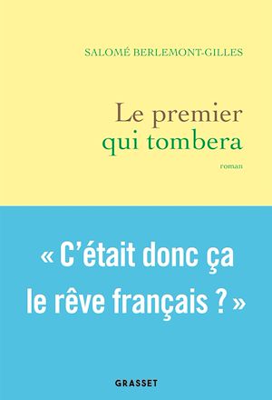 Le premier qui tombera | Berlemont-Gilles, Salomé. Auteur