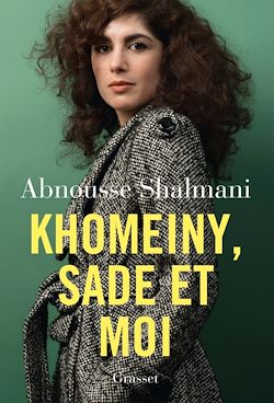 Khomeiny, Sade et moi