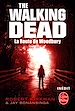 Téléchargez le livre numérique:  La Route de Woodbury (The Walking Dead, tome 2)