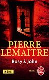 Rosy & John | Lemaitre, Pierre