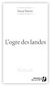 Téléchargez le livre numérique:  L'Ogre des Landes