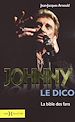 Téléchargez le livre numérique:  Johnny, le dico