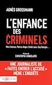 Téléchargez le livre numérique:  L'enfance des criminels
