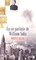 Téléchargez le livre numérique:  La vie parfaite de William Sidis