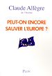 Téléchargez le livre numérique:  Peut-on encore sauver l'Europe ?
