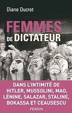 Télécharger cet ebook : Femmes de dictateur