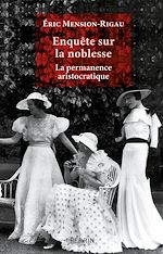 Enquête sur la noblesse |
