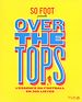Téléchargez le livre numérique:  So Foot - Overt the tops