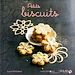 Téléchargez le livre numérique:  Petits biscuits - Variations Gourmandes