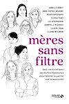 Mères sans filtre | Collectif,