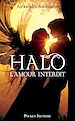 Téléchargez le livre numérique:  Halo, l'amour interdit - tome 1