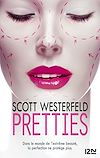 Pretties | Westerfeld, Scott