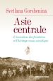 Téléchargez le livre numérique:  Asie Centrale