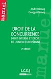 Télécharger le livre :  Manuel. Droit de la concurrence : droit interne et droit de l'Union Européenne - 3e édition