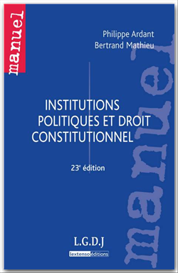 Institutions politiques et droit constitutionnel - 23e édition