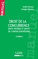 Téléchargez le livre numérique:  Manuel. Droit de la concurrence - Droit interne et droit de l'Union Européenne - 4e édition
