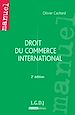 Téléchargez le livre numérique:  Droit du commerce international - 2e édition