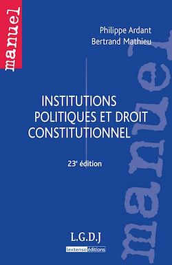 Institutions politiques et droit constitutionnel - 23e édition