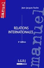 Télécharger cet ebook : Relations internationales - 6e édition