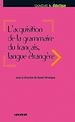 Téléchargez le livre numérique:  Acquisition de la grammaire du français langue étrangère