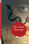 Télécharger l'ebook The Ghost Marriage