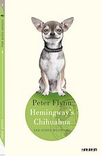 Hemingway‘s Chihuahua