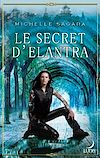 Télécharger le livre :  Le secret d'Elantra