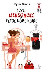 Sexe, mensonges et petite robe noire
