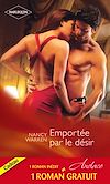 Télécharger le livre :  Emportée par le désir - Un délicieux fantasme