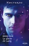 Télécharger le livre :  Le pacte de sang (Rencontre avec un vampire)