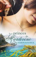 Téléchargez le livre :  Maîtresse d'un prince - Mariage chez les Mardivino - Un destin royal