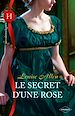 Téléchargez le livre numérique:  Le secret d'une rose