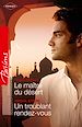 Téléchargez le livre numérique:  Le maître du désert - Un troublant rendez-vous