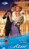 Télécharger le livre :  La fiancée de Noël
