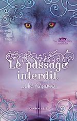 Téléchargez le livre :  Le passage interdit