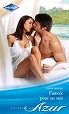 Télécharger le livre :  Fiancée pour un soir