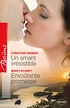 Télécharger le livre :  Un amant irrésistible - Envoûtante promesse
