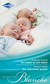 Télécharger le livre :  Des triplés au Safe Harbor - Une surprenante passion