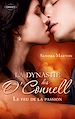 Téléchargez le livre numérique:  La dynastie des O'Connell (Tome 1, Le feu de la passion)