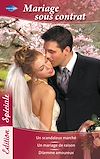 Télécharger le livre :  Mariage sous contrat