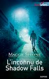 Télécharger le livre :  L'inconnu de Shadow Falls