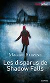 Télécharger le livre :  Les disparus de Shadow Falls