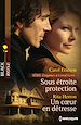 Téléchargez le livre numérique:  Sous étroite protection - Un coeur en détresse