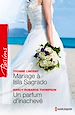 Téléchargez le livre numérique:  Mariage à Isla Sagrado - Un parfum d'inachevé