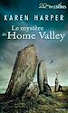 Téléchargez le livre numérique:  Le mystère de Home Valley