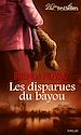 Téléchargez le livre numérique:  Les disparues du bayou