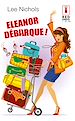 Téléchargez le livre numérique:  Eleanor débarque !