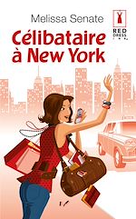 Télécharger cet ebook : Célibataire à New York